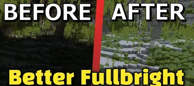 Fullbright Mod before and after brightness comparison for the download guide